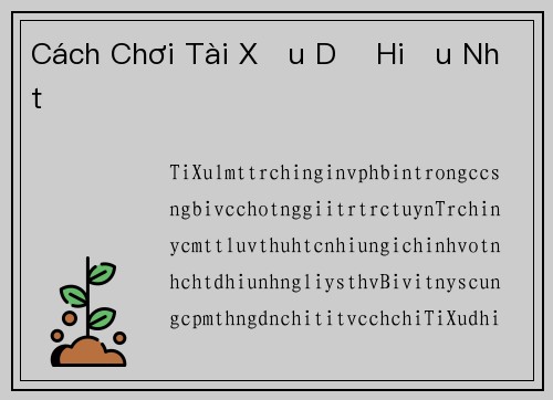 Cách Chơi Tài Xỉu Dễ Hiểu Nhất