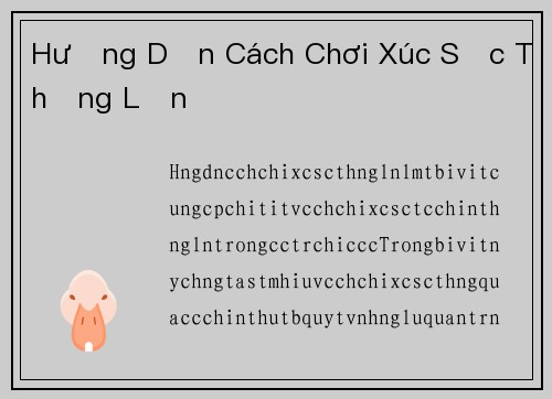 Hướng Dẫn Cách Chơi Xúc Sắc Thắng Lớn