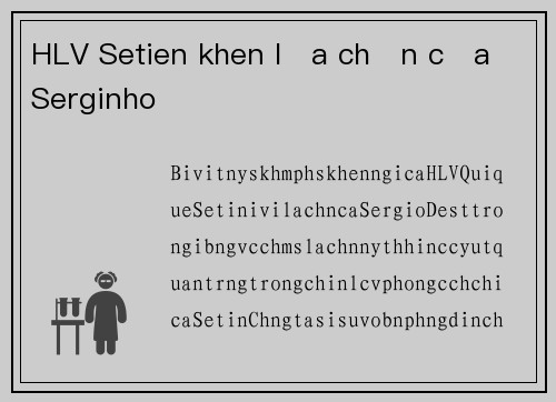 HLV Setien khen lựa chọn của Serginho
