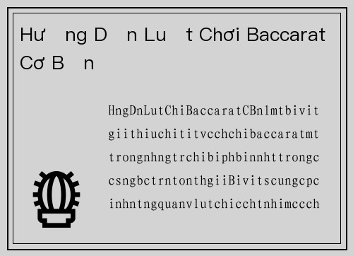 Hướng Dẫn Luật Chơi Baccarat Cơ Bản