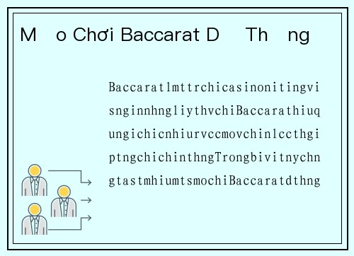 Mẹo Chơi Baccarat Dễ Thắng
