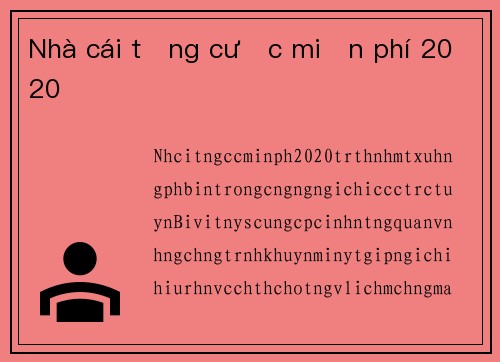 Nhà cái tặng cược miễn phí 2020