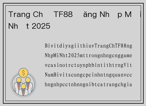 Trang Chủ TF88 Đăng Nhập Mới Nhất 2025