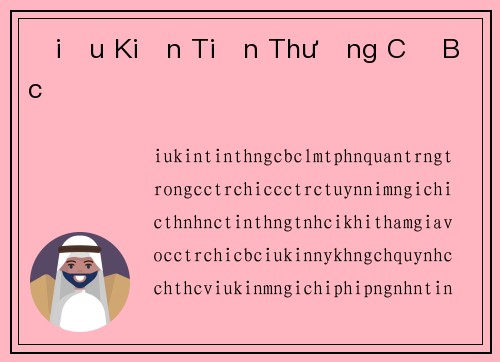 Điều Kiện Tiền Thưởng Cờ Bạc