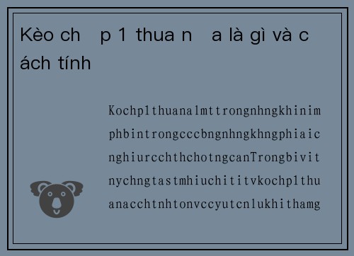 Kèo chấp 1 thua nửa là gì và cách tính
