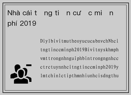 Nhà cái tặng tiền cược miễn phí 2019
