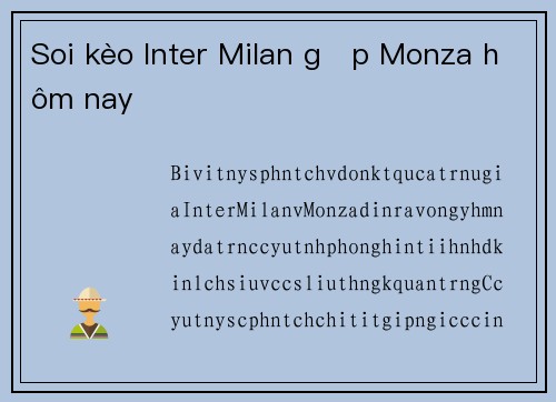 Soi kèo Inter Milan gặp Monza hôm nay