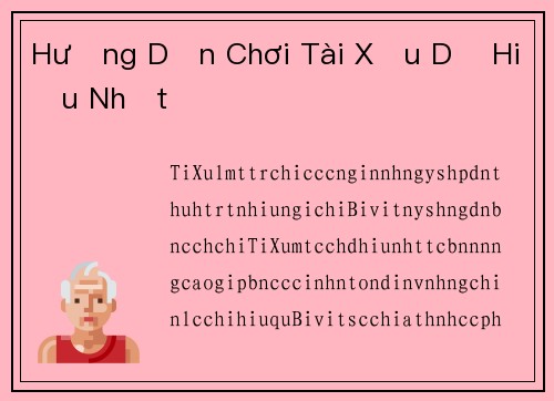 Hướng Dẫn Chơi Tài Xỉu Dễ Hiểu Nhất