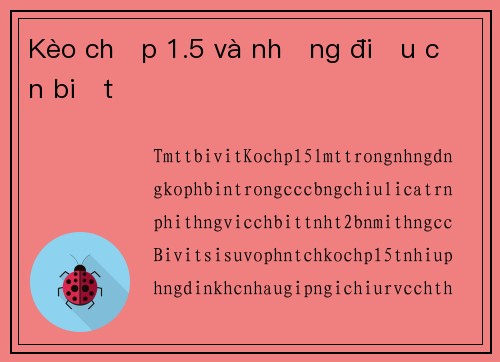 Kèo chấp 1.5 và những điều cần biết