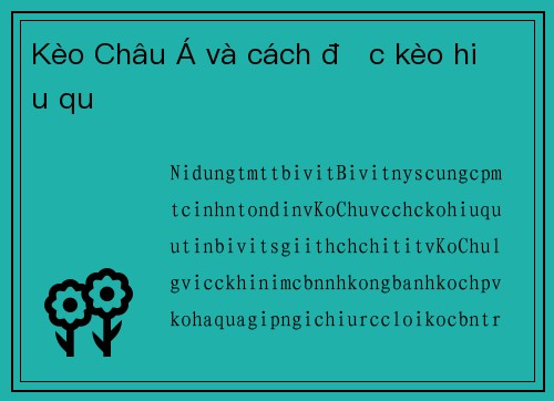 Kèo Châu Á và cách đọc kèo hiệu quả