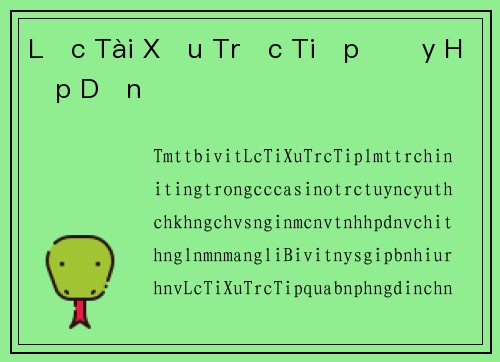 Lắc Tài Xỉu Trực Tiếp Đầy Hấp Dẫn