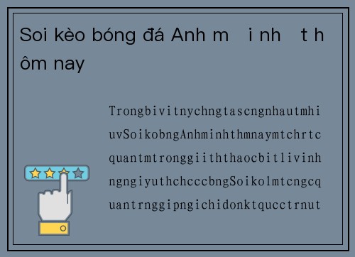 Soi kèo bóng đá Anh mới nhất hôm nay