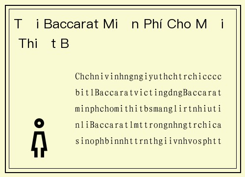 Tải Baccarat Miễn Phí Cho Mọi Thiết Bị