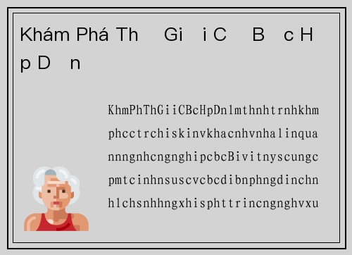 Khám Phá Thế Giới Cờ Bạc Hấp Dẫn