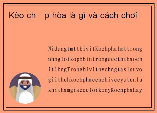 Kèo chấp hòa là gì và cách chơi