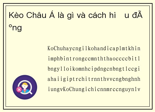 Kèo Châu Á là gì và cách hiểu đúng