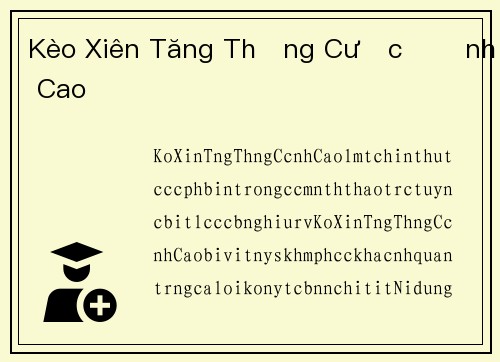 Kèo Xiên Tăng Thắng Cược Đỉnh Cao