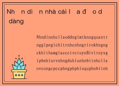 Nhận diện nhà cái lừa đảo dễ dàng