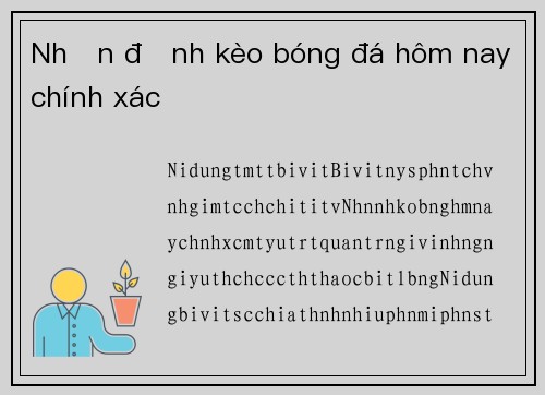 Nhận định kèo bóng đá hôm nay chính xác