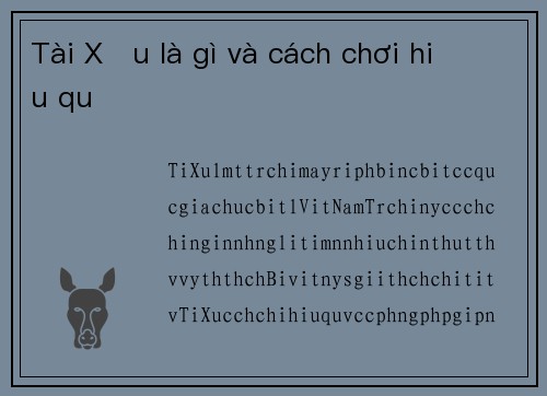 Tài Xỉu là gì và cách chơi hiệu quả