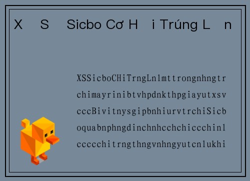 Xổ Số Sicbo Cơ Hội Trúng Lớn