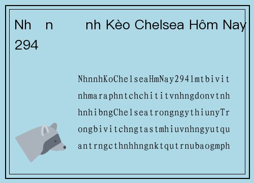 Nhận Định Kèo Chelsea Hôm Nay 294