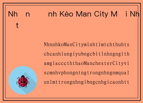 Nhận Định Kèo Man City Mới Nhất