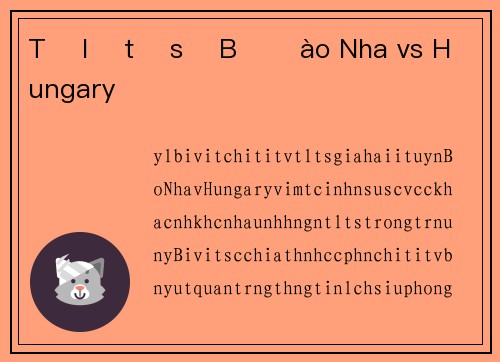 Tỉ lệ tỉ số Bồ Đào Nha vs Hungary