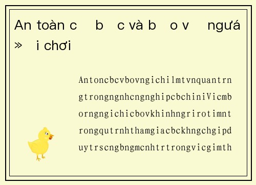 An toàn cờ bạc và bảo vệ người chơi