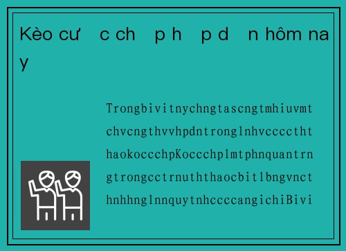 Kèo cược chấp hấp dẫn hôm nay