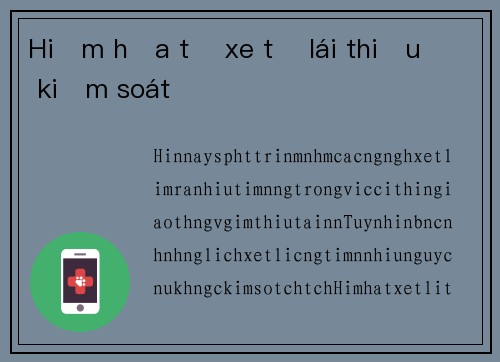 Hiểm họa từ xe tự lái thiếu kiểm soát