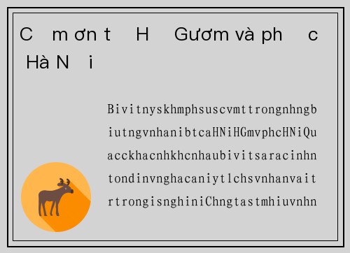 Cảm ơn từ Hồ Gươm và phố cổ Hà Nội