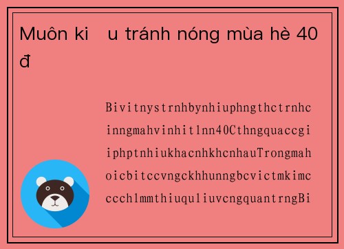 Muôn kiểu tránh nóng mùa hè 40 độ