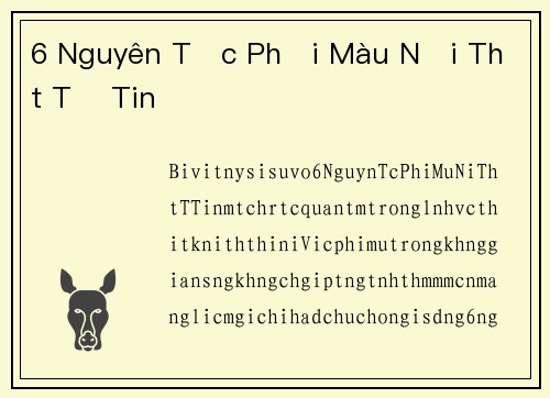 6 Nguyên Tắc Phối Màu Nội Thất Tự Tin