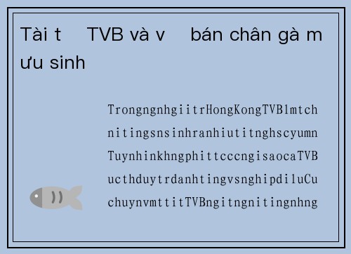 Tài tử TVB và vợ bán chân gà mưu sinh